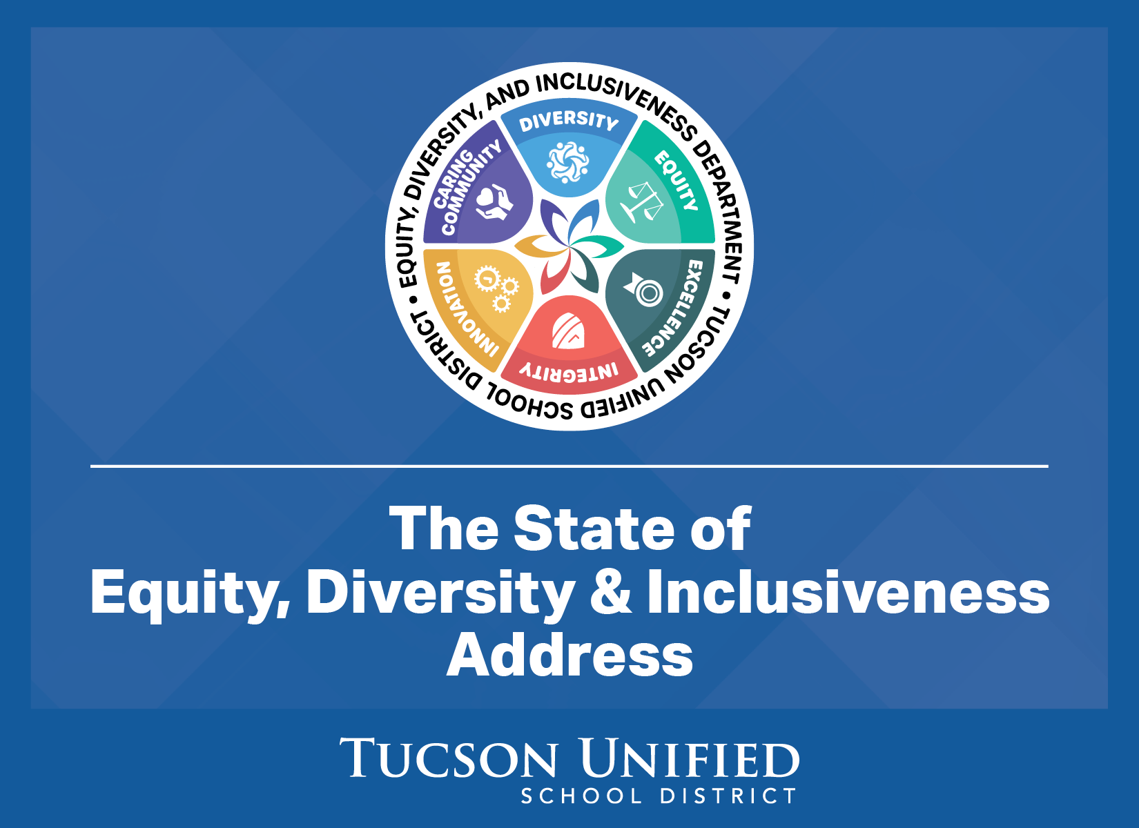 The State of Equity, Diversity and Inclusiveness Address