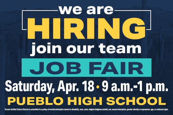 We are hiring Join our team Job Fair Saturday, Apr 18 9 am - 1 pm Pueblo High School