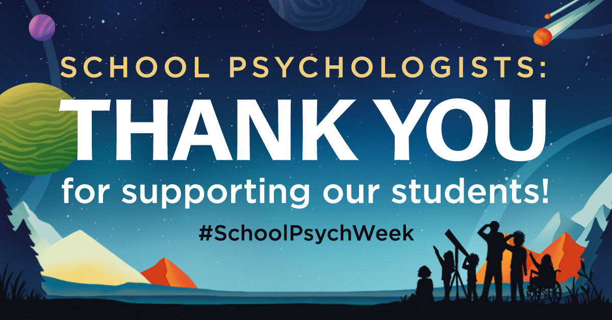 School Psychologists, Thank You for supporting our students